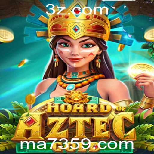Descubra o Fascinante Mundo de HoardofAztecgold e a Plataforma 7359